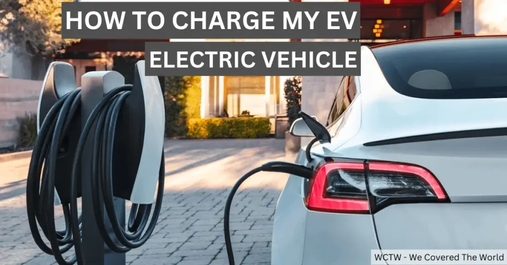 how to charge an EV