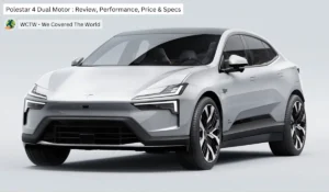 Polestar 4 Dual Motor : Review, Performance, Price & Specs