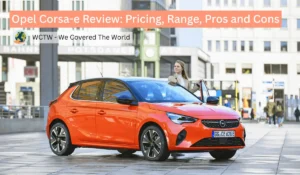 Opel Corsa-e Review: Pricing, Specs, Pros and Cons